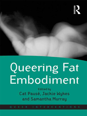 cover image of Queering Fat Embodiment